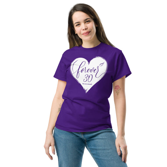 Forever 30 (Unisex Classic Tee | Gildan)