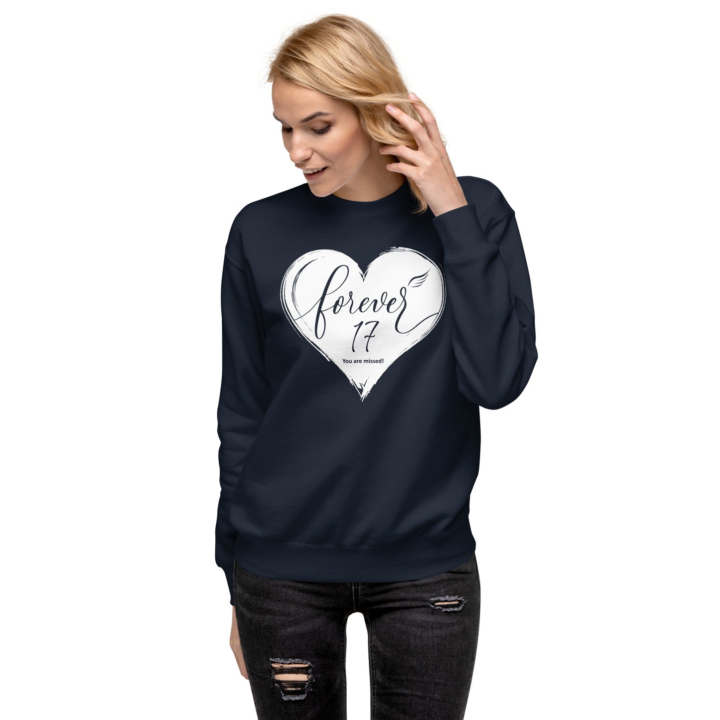 Forever 17 (Unisex Premium Sweatshirt | Cotton Heritage)