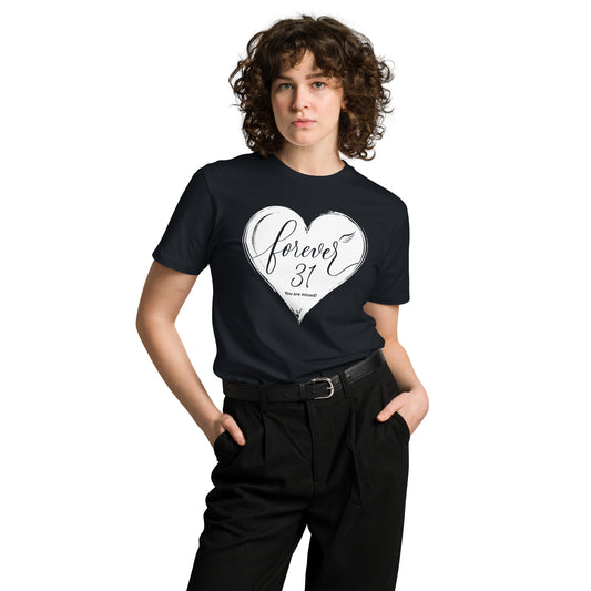 Forever 31 (Unisex Premium T-Shirt | AS Colour)