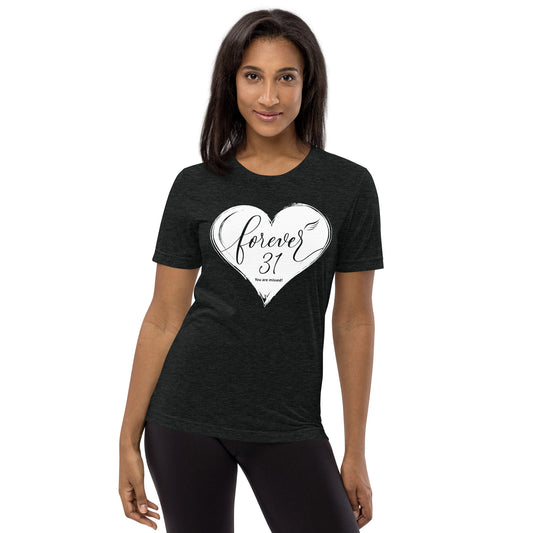 Forever 31 (Unisex Tri-Blend T-Shirt | Bella + Canvas)