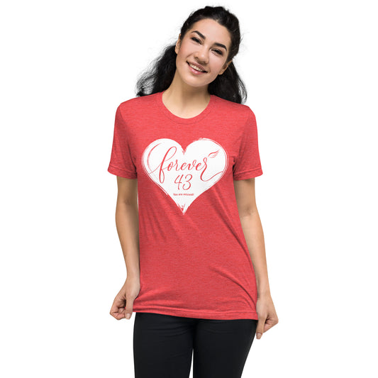 Forever 43 (Unisex Tri-Blend T-Shirt | Bella + Canvas)