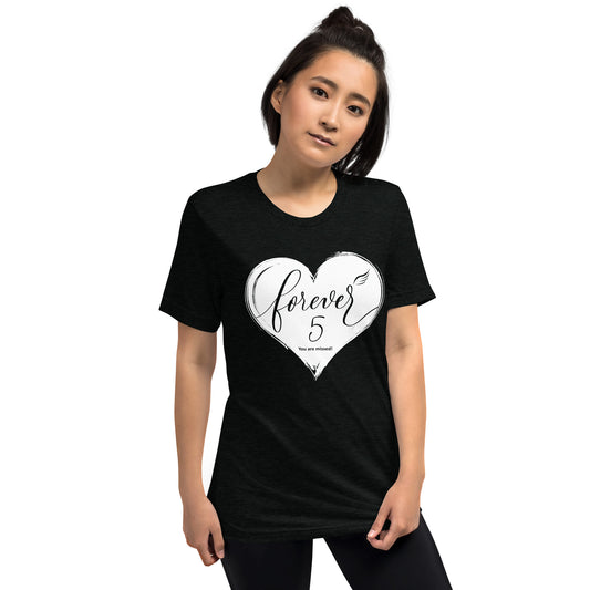 Forever 5 (Unisex Tri-Blend T-Shirt | Bella + Canvas)