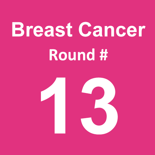 Breast Cancer - Round 13