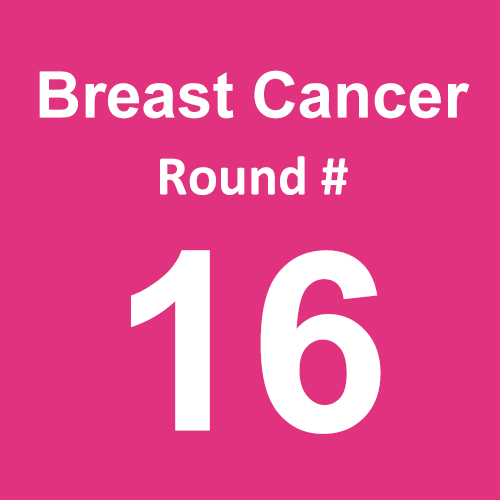 Breast Cancer - Round 16