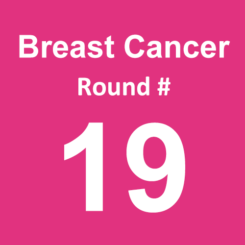 Breast Cancer - Round 19