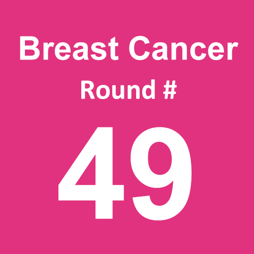 Breast Cancer - Round 49