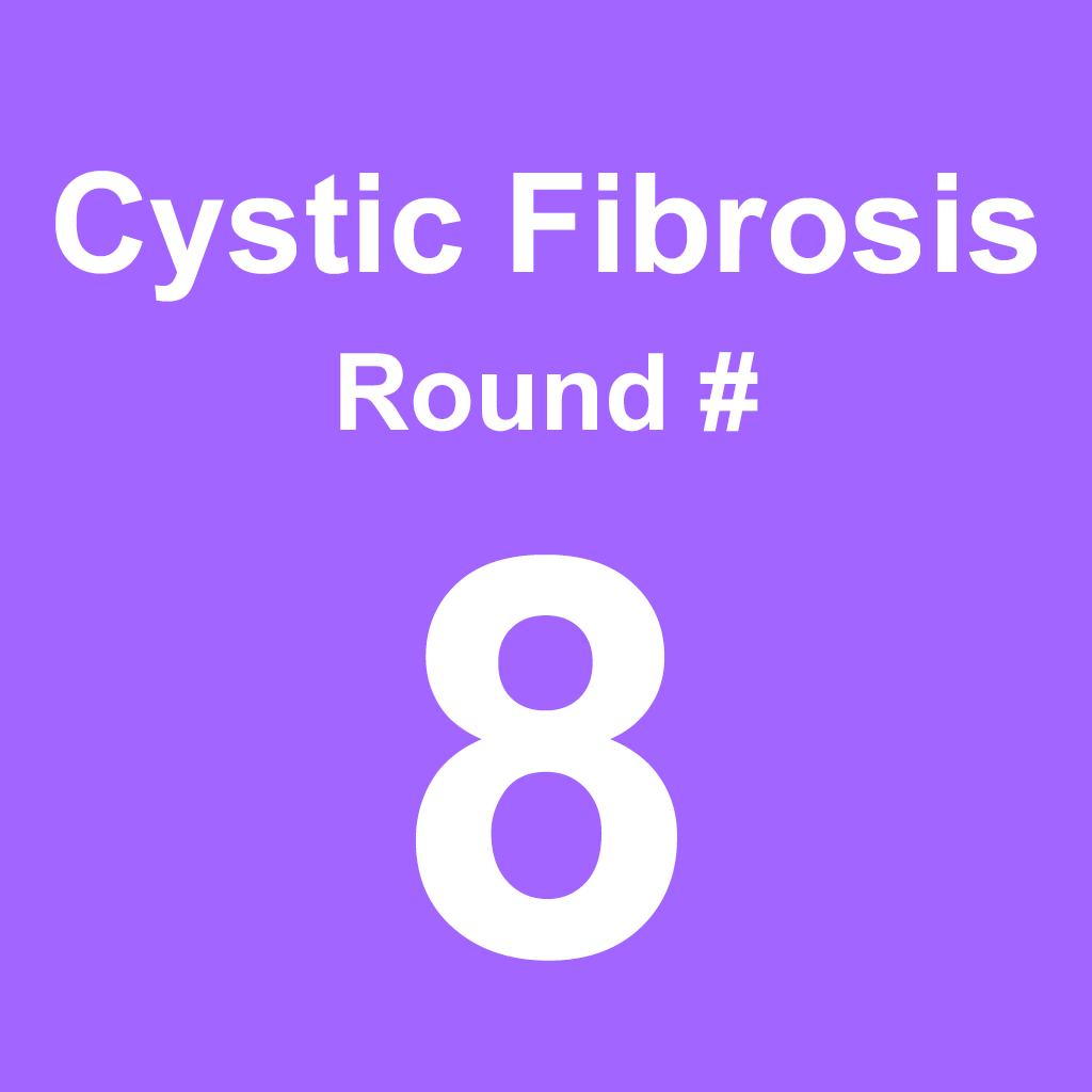 Cystic Fibrosis - Round 8
