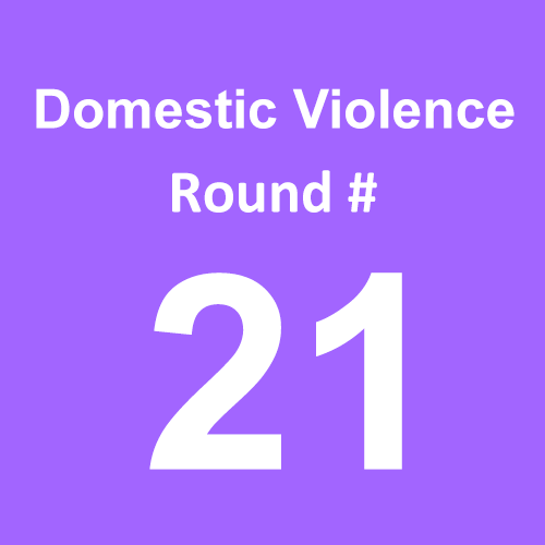 Domestic Violence - Round 21