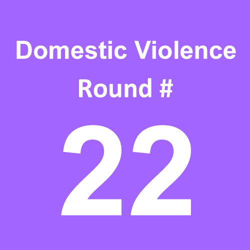 Domestic Violence - Round 22