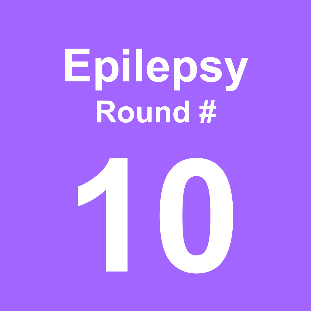 Epilepsy - Round 10