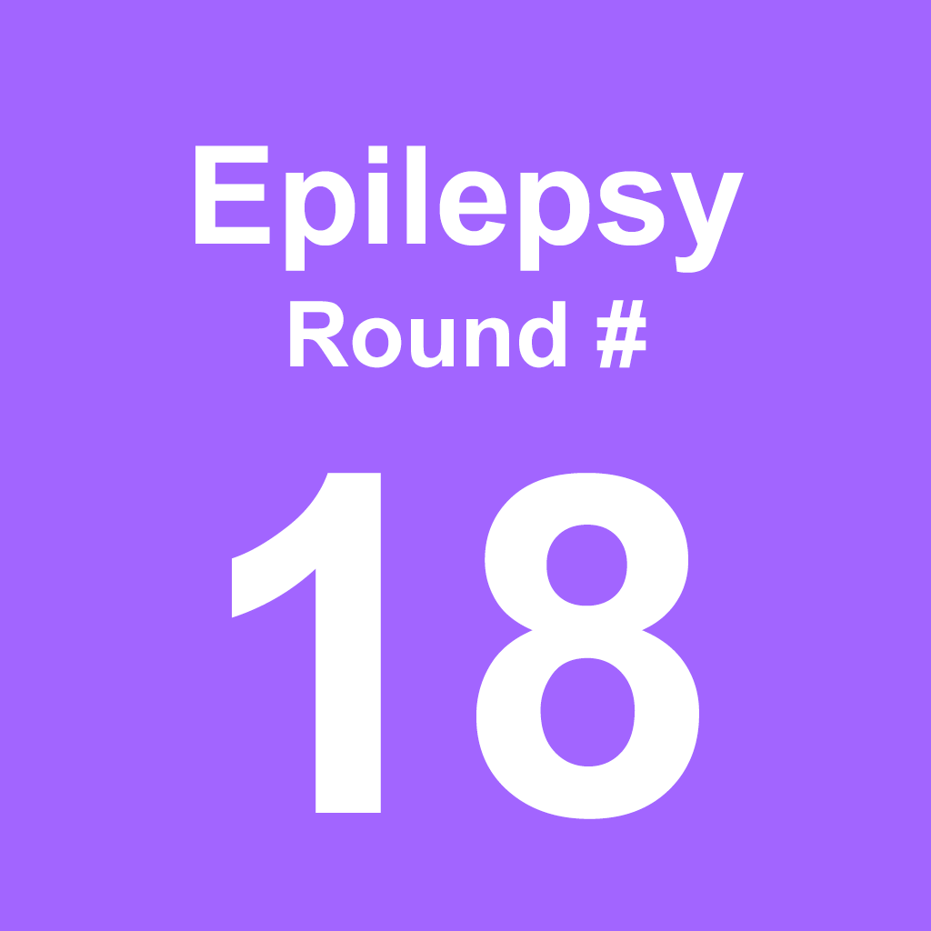 Epilepsy - Round 18