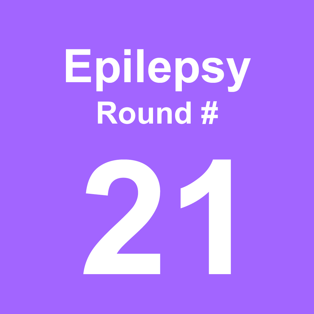 Epilepsy - Round 21