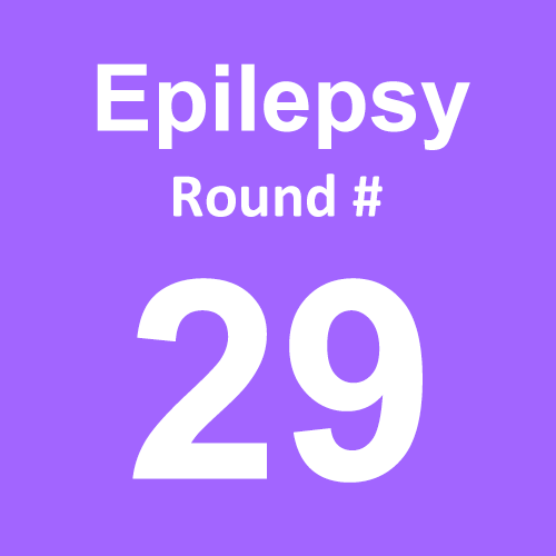 Epilepsy - Round 29