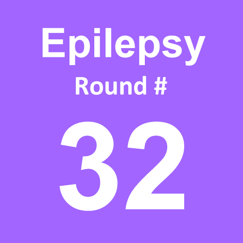 Epilepsy - Round 32