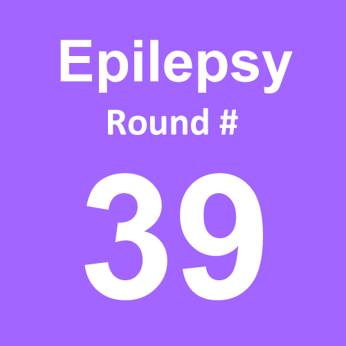 Epilepsy - Round 39