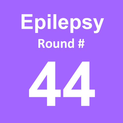 Epilepsy - Round 44