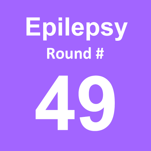 Epilepsy - Round 49