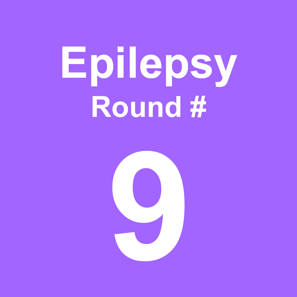 Epilepsy - Round 9