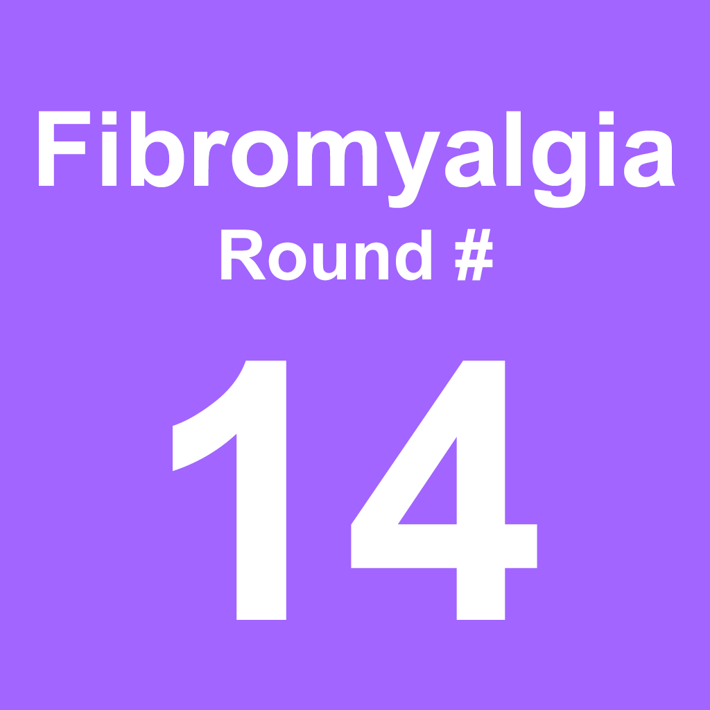 Fibromyalgia - Round 14