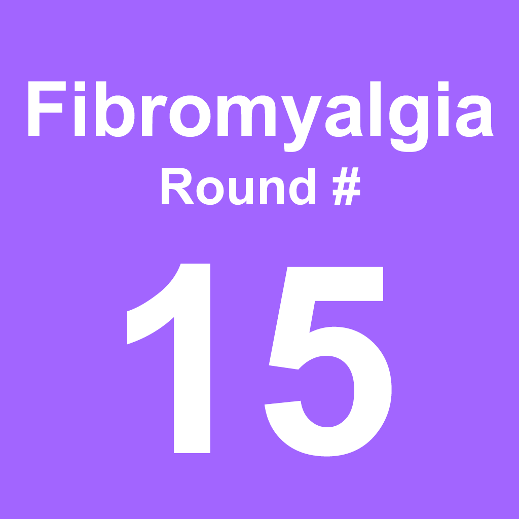 Fibromyalgia - Round 15