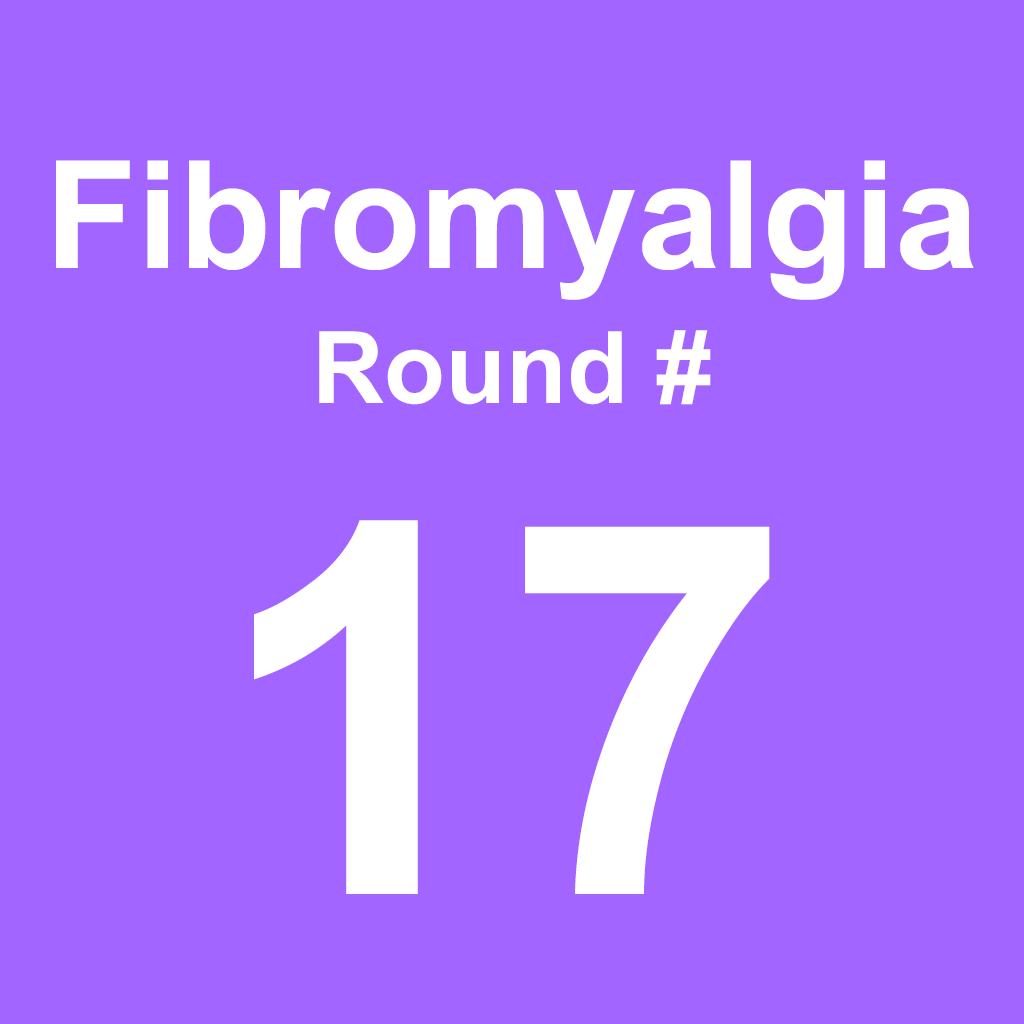 Fibromyalgia - Round 17