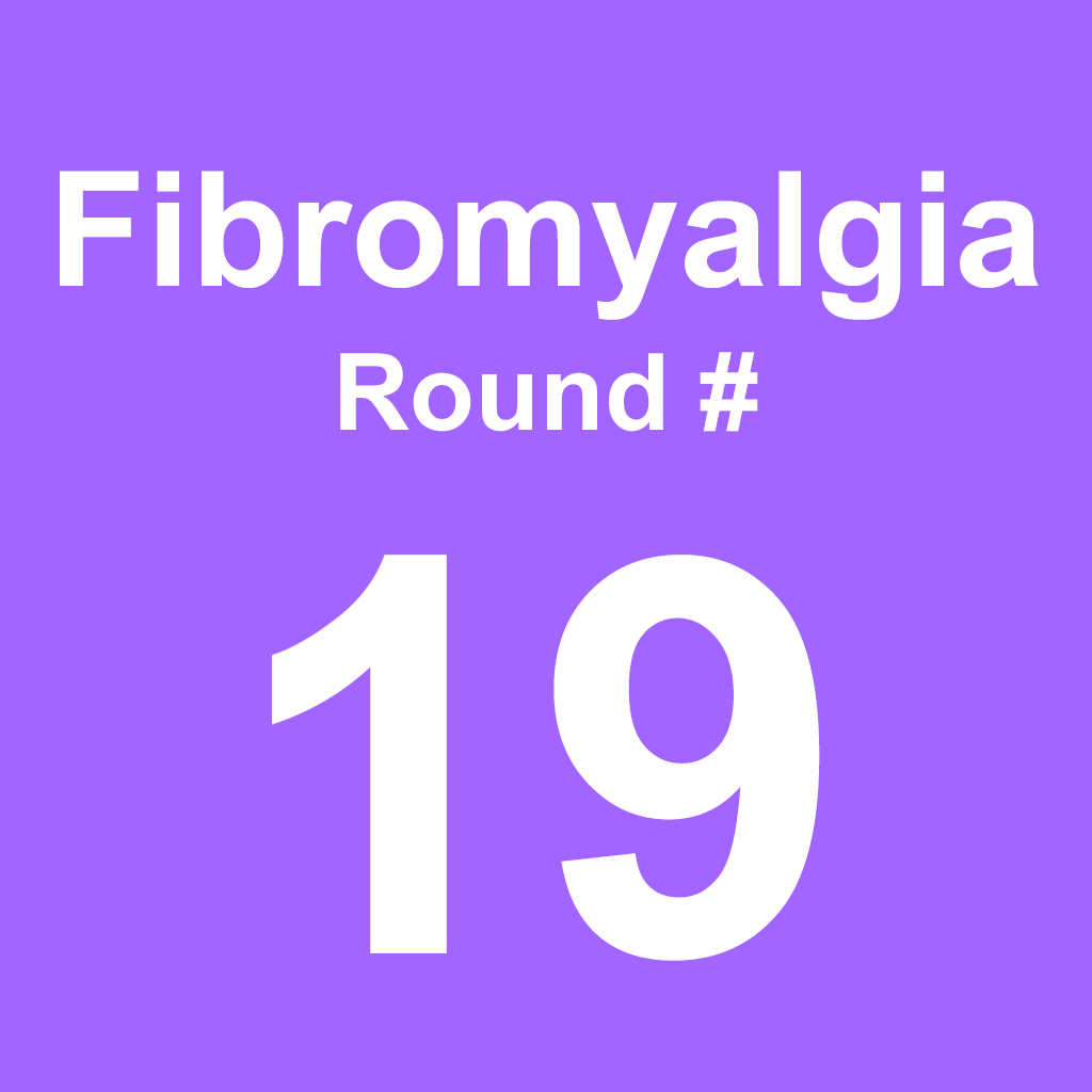Fibromyalgia - Round 19