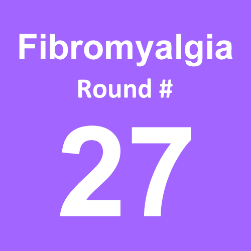 Fibromyalgia - Round 27