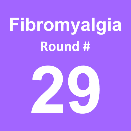 Fibromyalgia - Round 29