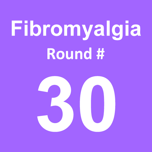Fibromyalgia - Round 30