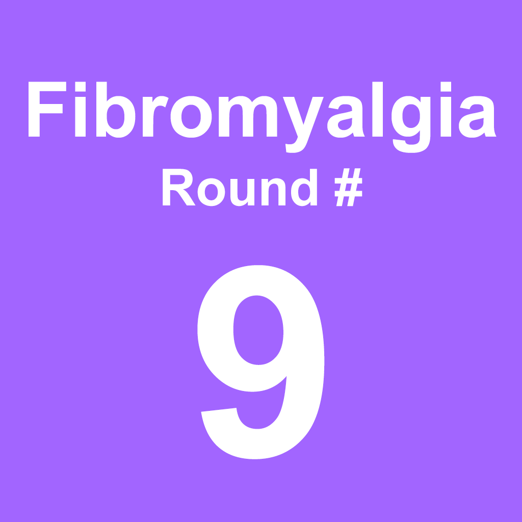Fibromyalgia - Round 9