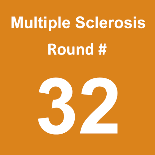 Multiple Sclerosis - Round 32