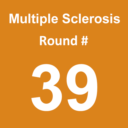 Multiple Sclerosis - Round 39
