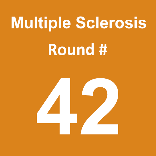 Multiple Sclerosis - Round 42