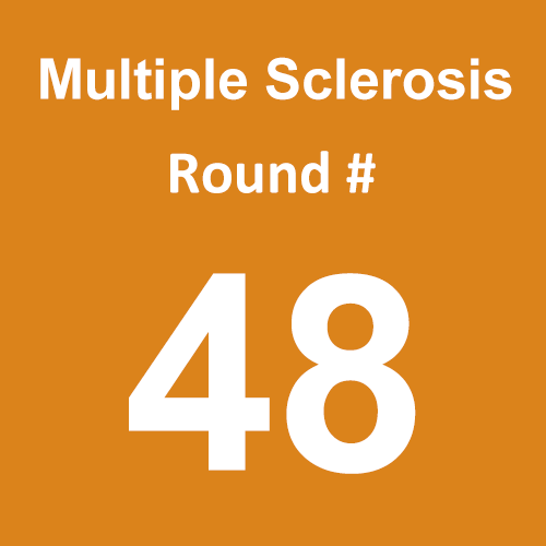 Multiple Sclerosis - Round 48