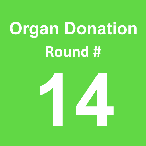 Organ Donation - Round 14