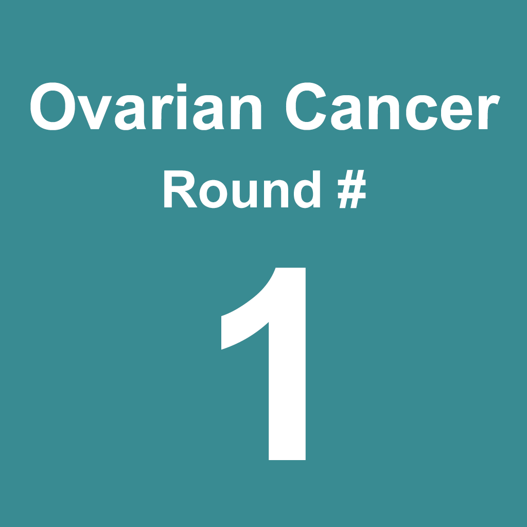 Ovarian Cancer - Round 1