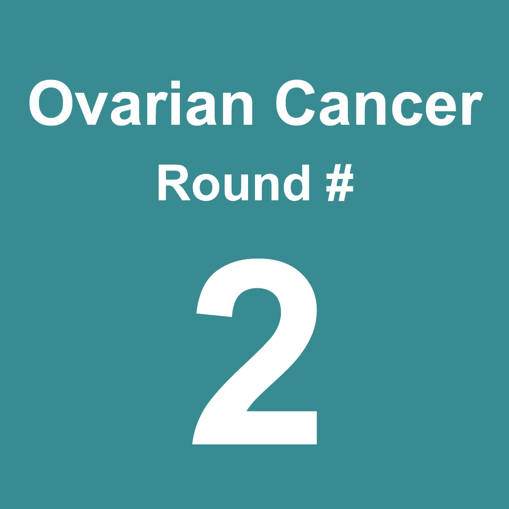 Ovarian Cancer - Round 2