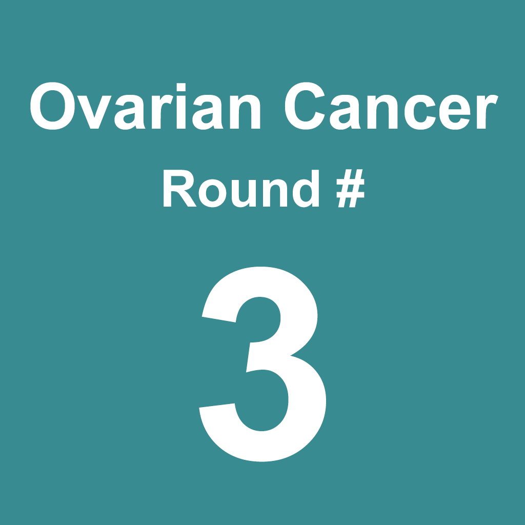 Ovarian Cancer - Round 3