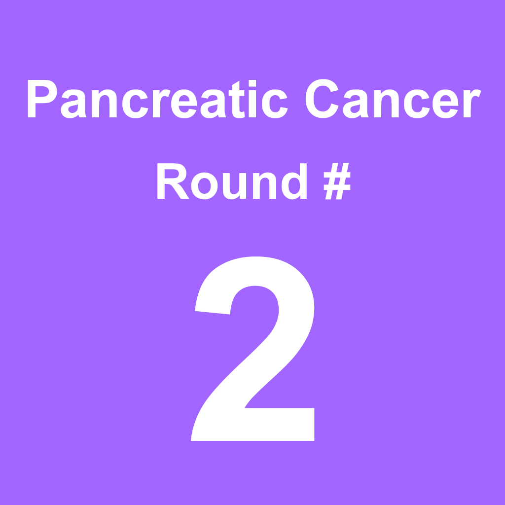 Pancreatic Cancer - Round 2