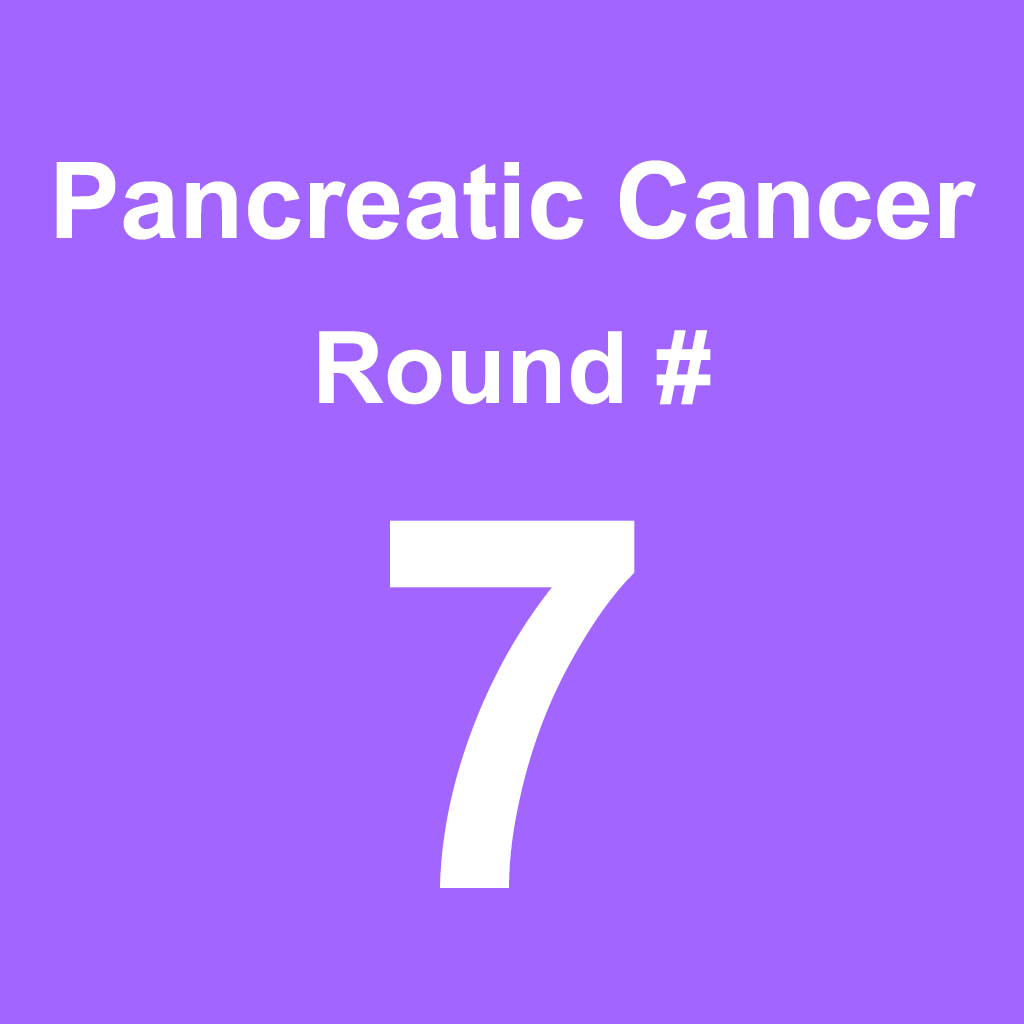 Pancreatic Cancer - Round 7