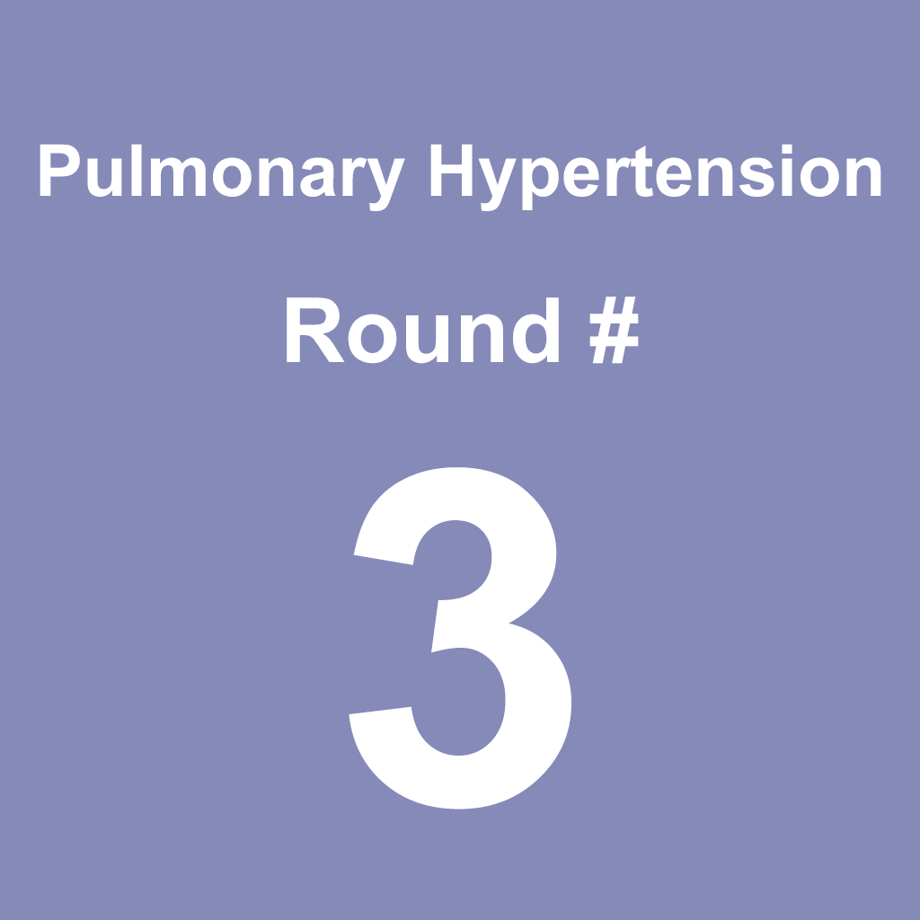 Pulmonary Hypertension - Round 3
