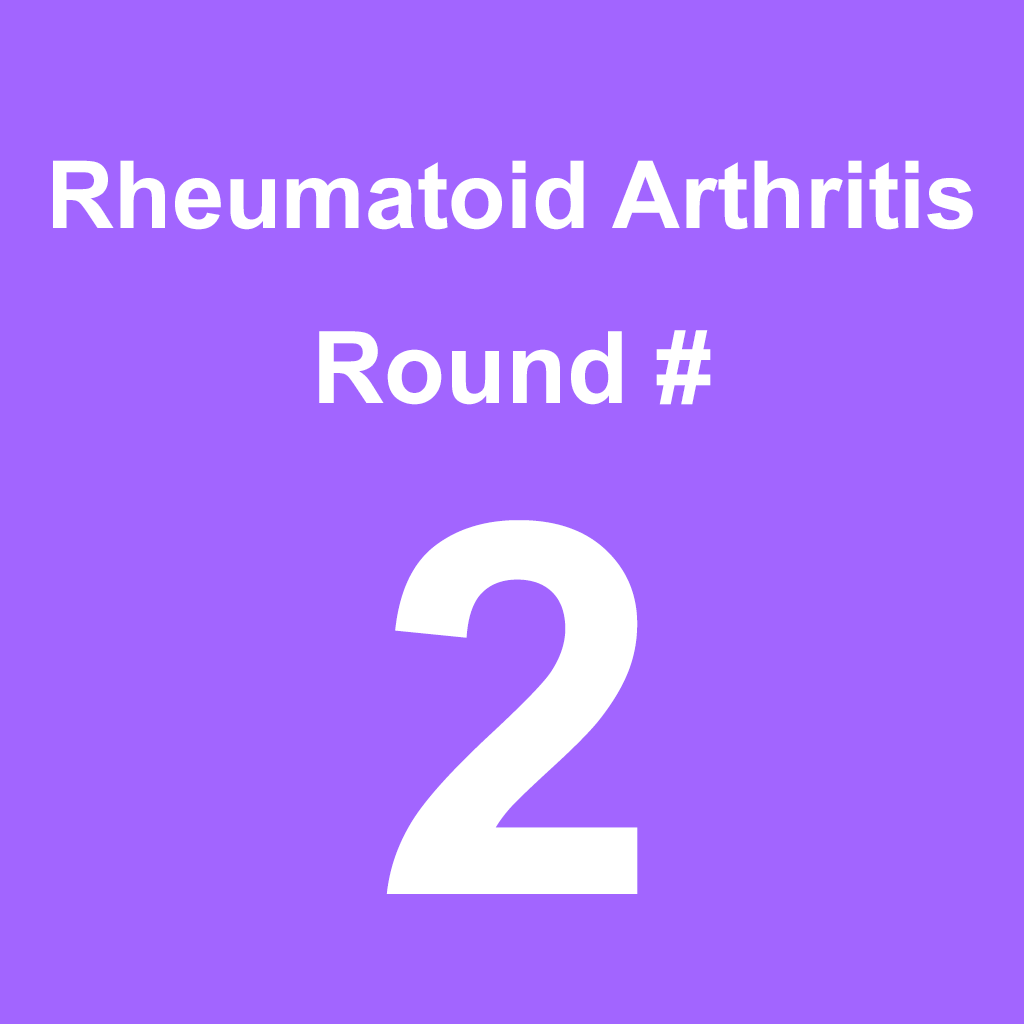 Rheumatoid Arthritis - Round 2