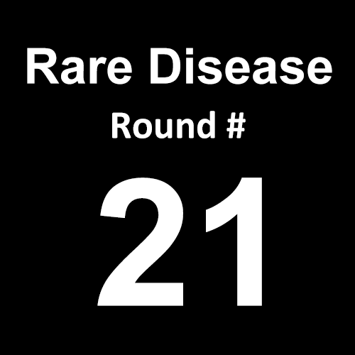 Rare Disease - Round 21