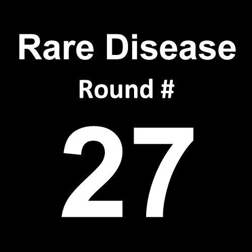 Rare Disease - Round 27