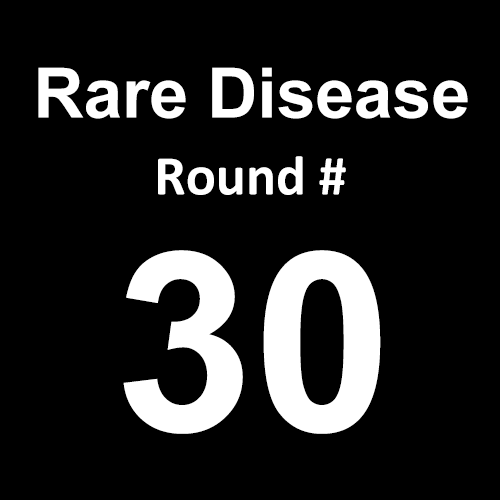 Rare Disease - Round 30