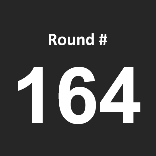 Round 164