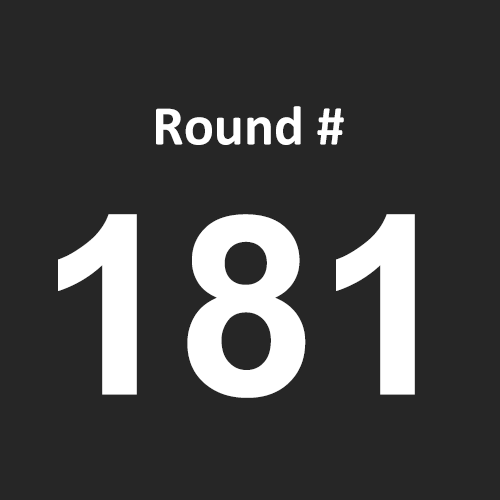 Round 181