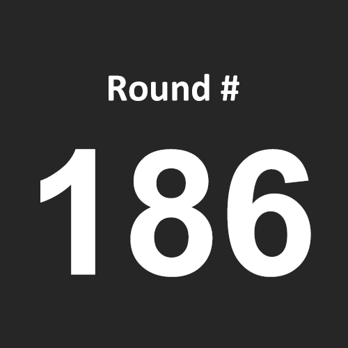 Round 186