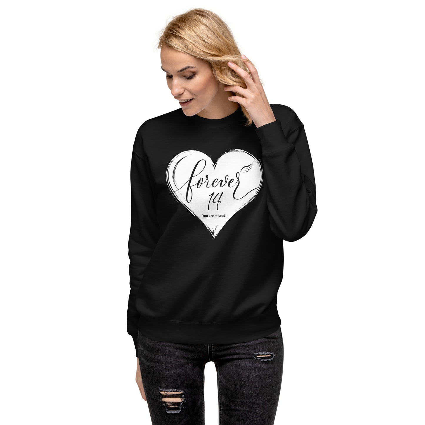 Forever 14 (Unisex Premium Sweatshirt | Cotton Heritage)