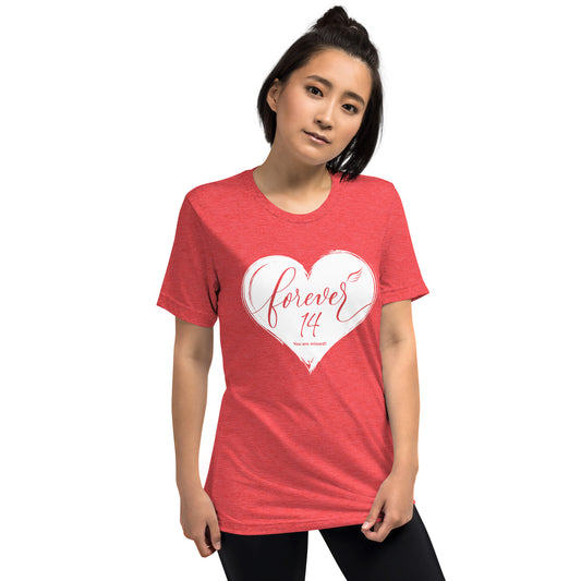 Forever 14 (Unisex Tri-Blend T-Shirt | Bella + Canvas)